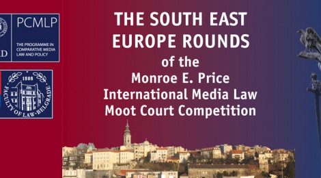 South East Europe Rounds  of the Monroe E. Price International Media Law Moot Court Competition