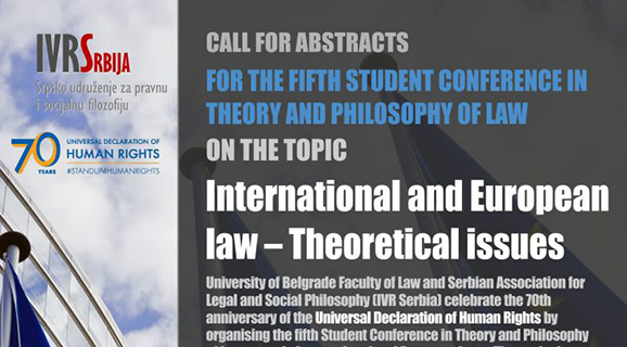 CALL FOR ABSTRACTS for the Fifth Student Conference in Theory and Philosophy of Law on the topic  International and European law – Theoretical issues