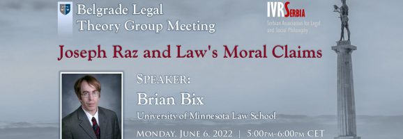 Panel "Joseph Raz and Law’s Moral Claims"