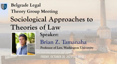 GUEST LECTURE OF PROFESSOR BRIAN TAMANAHA AT THE BELGRADE LEGAL THEORY GROUP