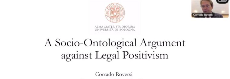 BLTG - Prof. Corrado Roversi  “Legal Positivism: A Socio-ontological Criticism”