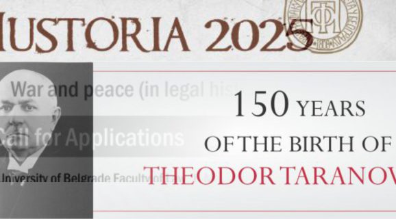 Extension of Submission Deadline for Justoria 2025 Student Conference and the Symposium on Teodor Taranovski