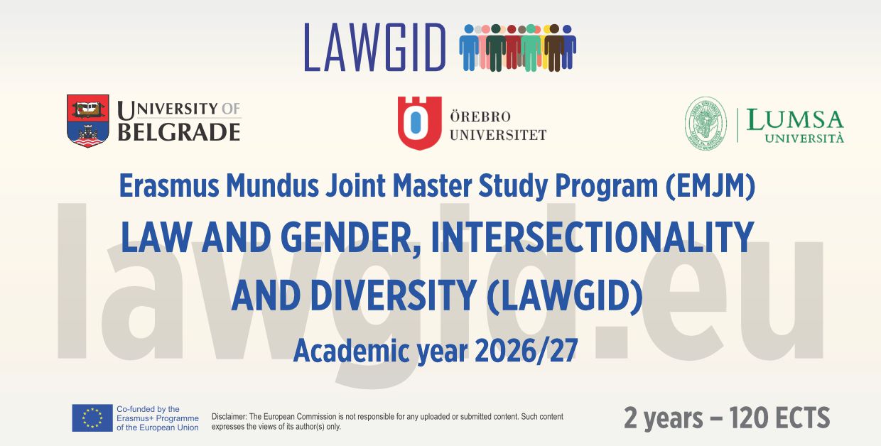 NEW INTERNATIONAL MASTER’S PROGRAMME AT THE UNIVERSITY OF BELGRADE - FACULTY OF LAW: LAW AND GENDER, INTERSECTIONALITY AND DIVERSITY (LAWGID)